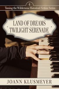 Cover image for Land of Dreams and Twilight Serenade