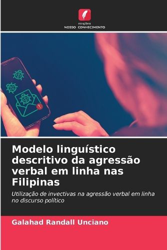 Cover image for Modelo linguistico descritivo da agressao verbal em linha nas Filipinas