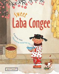 Cover image for Sweet Laba Congee