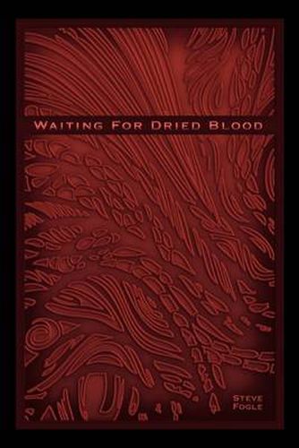 Cover image for Waiting for Dried Blood