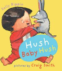 Cover image for Hush Baby Hush
