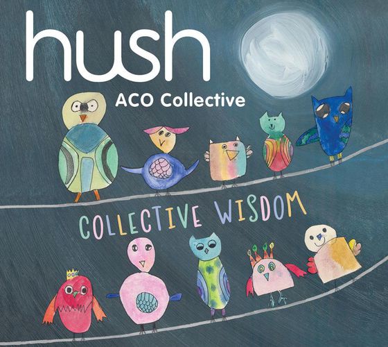 Hush Collection Volume 18: Collective Wisdom