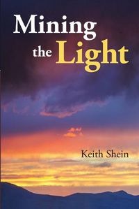 Cover image for Mining the Light