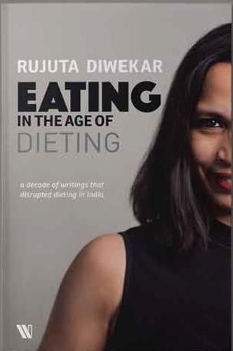 Cover image for Eating in the Age of Dieting