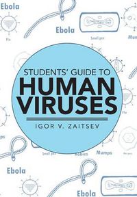 Cover image for Students' Guide to Human Viruses