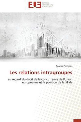 Cover image for Les Relations Intragroupes