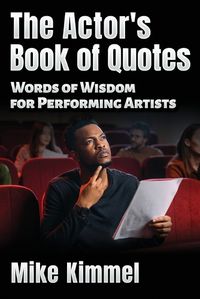 Cover image for The Actor's Book of Quotes