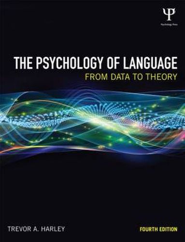 Cover image for The Psychology of Language: From Data to Theory