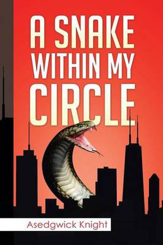 Cover image for Snake Within My Circle