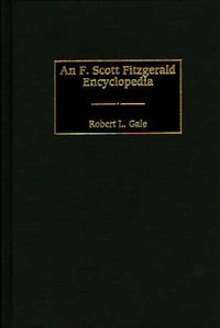 Cover image for An F. Scott Fitzgerald Encyclopedia