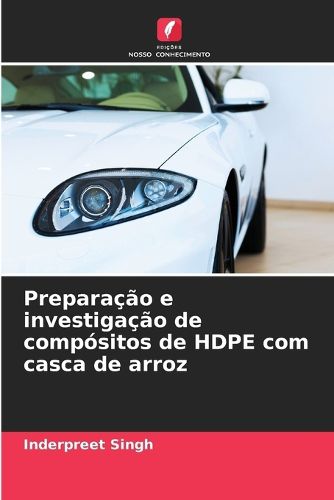 Cover image for Preparacao e investigacao de compositos de HDPE com casca de arroz