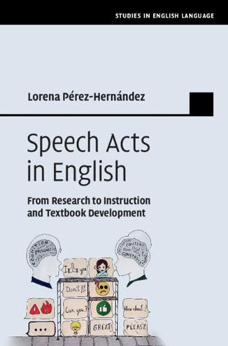 Cover image for Speech Acts in English: From Research to Instruction and Textbook Development