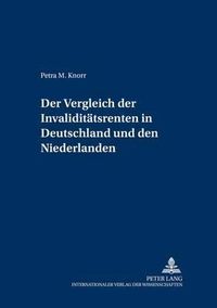 Cover image for Der Vergleich Der Invaliditaetsrenten in Deutschland Und Den Niederlanden