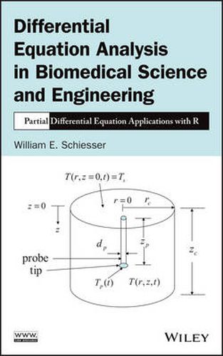 Cover image for Differential Equation Analysis in Biomedical Science and Engineering: Partial Differential Equation Applications with R