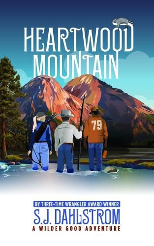 Heartwood Mountain: The Adventures of Wilder Good #8