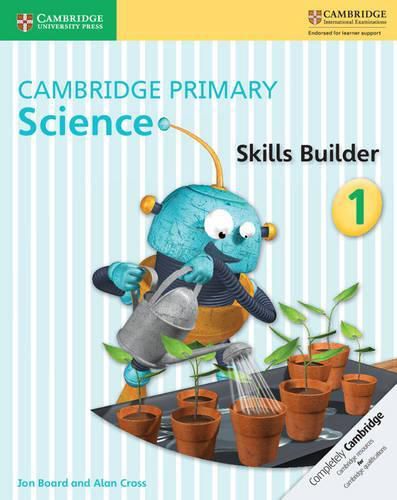 Cover image for Cambridge Primary Science Skills Builder 1