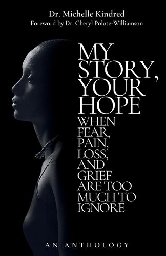 Cover image for My Story, Your Hope