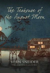 Cover image for The Teahouse of the August Moon