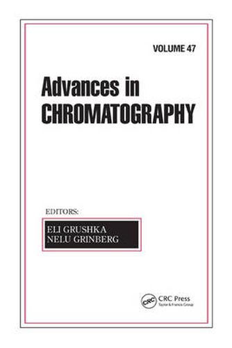 Cover image for Advances in Chromatography, Volume 47