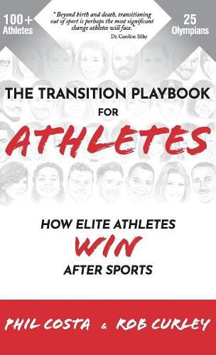 Cover image for The Transition Playbook for ATHLETES: How Elite Athletes WIN After Sports