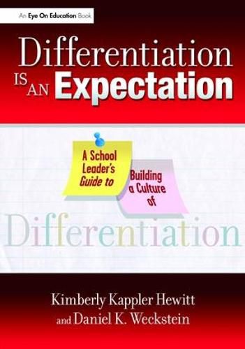 Cover image for Differentiation Is an Expectation: A School Leader's Guide to Building a Culture of Differentiation