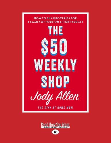 Cover image for The $50 Weekly Shop