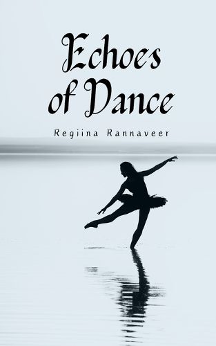 Cover image for Echoes of Dance