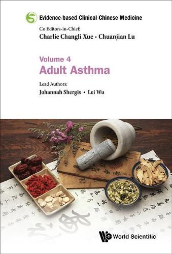 Cover image for Evidence-based Clinical Chinese Medicine - Volume 4: Adult Asthma