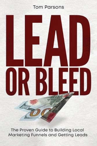 Cover image for Lead or Bleed