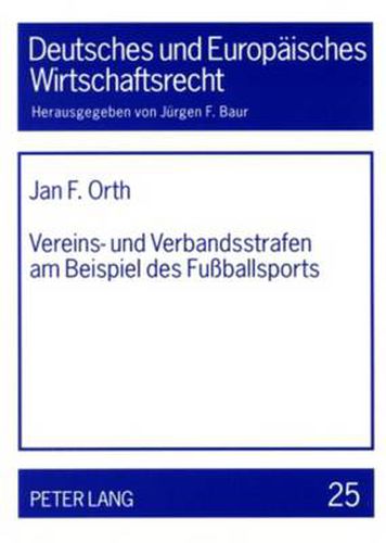 Cover image for Vereins- und Verbandsstrafen am Beispiel des Fussballsports