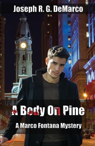 Cover image for A Body on Pine: A Marco Fontana Mystery