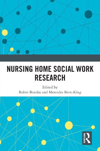 Cover image for Nursing Home Social Work Research