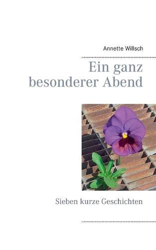 Cover image for Ein ganz besonderer Abend: Sieben kurze Geschichten