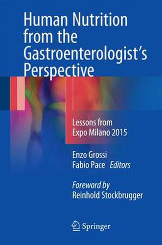 Cover image for Human Nutrition from the Gastroenterologist's Perspective: Lessons from Expo Milano 2015