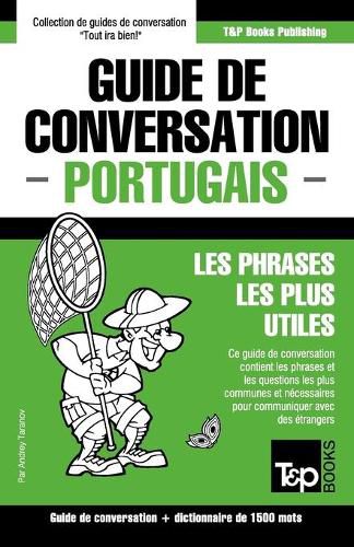 Cover image for Guide de conversation Francais-Portugais et dictionnaire concis de 1500 mots