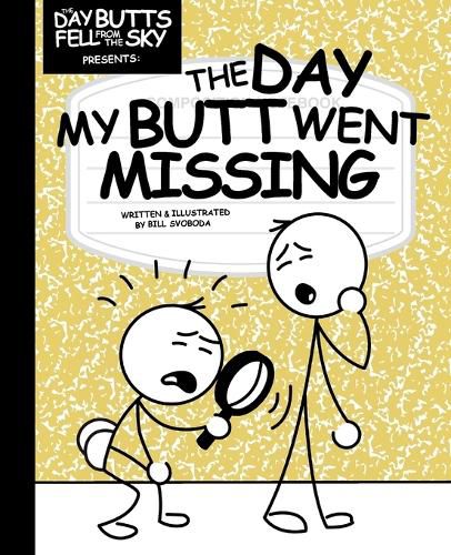 Cover image for The Day My Butt Went Missing