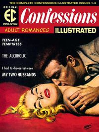 Cover image for The Ec Archives: Confessions Illustrated