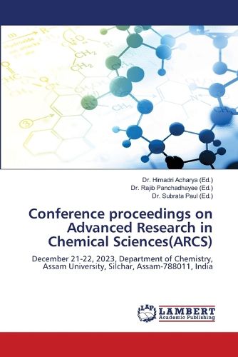 Cover image for Conference proceedings on Advanced Research in Chemical Sciences(ARCS)