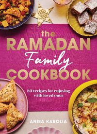 Cover image for The Ramadan Family Cookbook