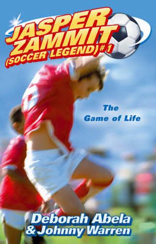 Jasper Zammit Soccer Legend 1: The Game Of Life