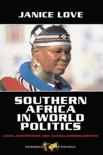 Cover image for Southern Africa in World Politics: Local Aspirations and Global Entanglements