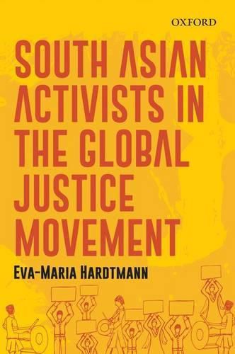 Cover image for South Asian Activists in the Global Justice Movement