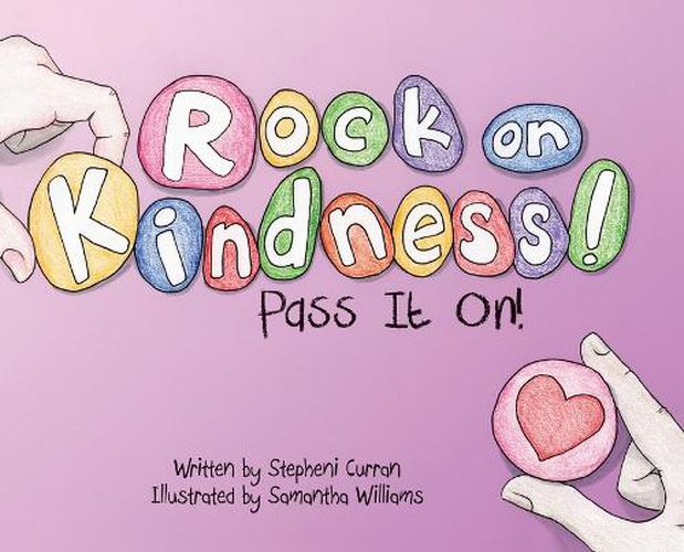 Cover image for Rock On, Kindness! Pass It On!