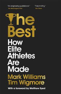 Cover image for The Best: How Elite Athletes Are Made