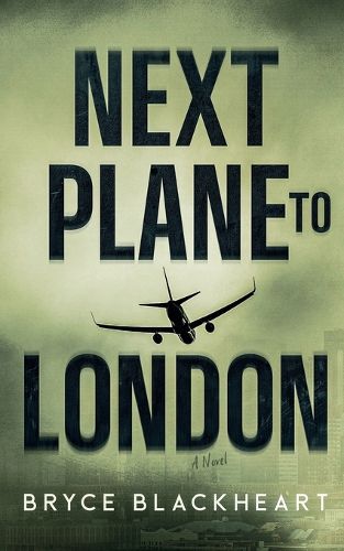 Cover image for Next Plane to London