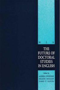 Cover image for The Future of Doctoral Studies in English