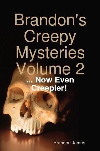 Cover image for Brandon's Creepy Mysteries Volume 2