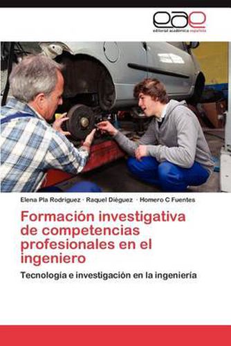 Cover image for Formacion investigativa de competencias profesionales en el ingeniero