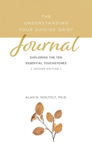 The Understanding Your Suicide Grief Journal