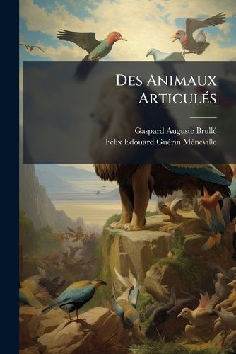Cover image for Des Animaux Articul S
